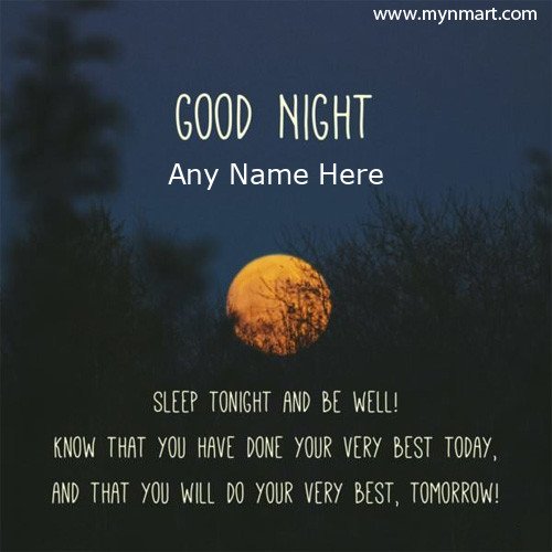 Good Night Greeting with Quotes written on card with your name